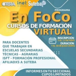 Lee más sobre el artículo Educación Técnica Profesional: ABIERTA LA INSCRIPCIÓN PARA LOS CURSOS DE FORMACIÓN VIRTUAL “EN FOCO” del INET en convenio con SUTEBA