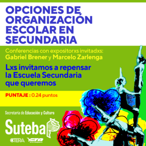 Lee más sobre el artículo Suteba La Costa-Gral. Lavalle: Ya son 55 docentes afiliadxs los inscriptos para realizar el Seminario con puntaje “Opciones de Organización Escolar en Secundaria”