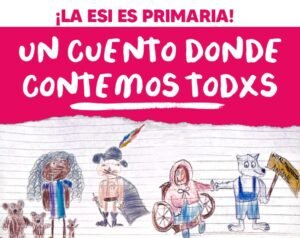Lee más sobre el artículo CUADERNILLO DE ACTIVIDADES: ¡LA ESI ES PRIMARIA!