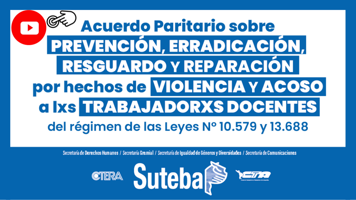 SUTEBA: ACUERDO PARITARIO DE RESGUARDO Y REPARACIÓN – Suteba