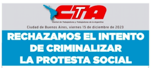 Lee más sobre el artículo RECHAZAMOS EL INTENTO DE CRIMINALIZAR LA PROTESTA SOCIAL – CTA