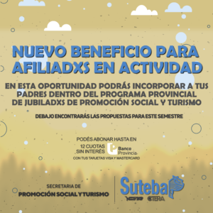 Lee más sobre el artículo Nuevo beneficio para afiliadxs en actividad: podrán incorporar a sus padres al Programa Turismo del Suteba